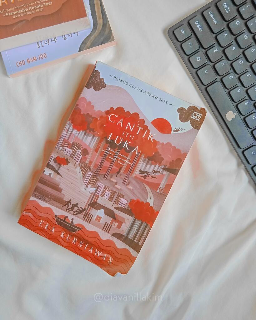 &#91;Book Review&#93; Cantik Itu Luka, Novel Super Gila Karya Eka Kurniawan