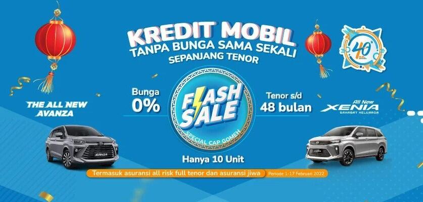 Flash Sale Mobil Baru BUNGA 0% sepanjang Tenor