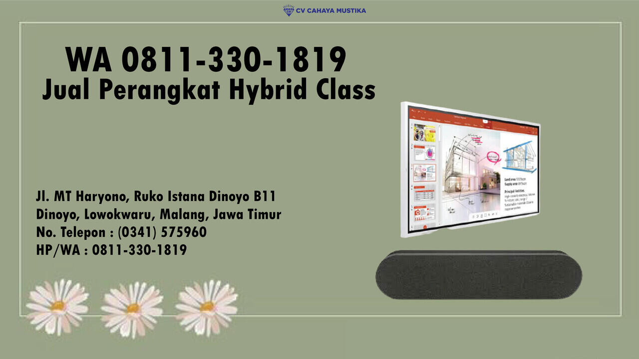 WA 0811-3301-819 | Jual Peralatan Kelas Hybrid Untuk Mahasiswa Jember