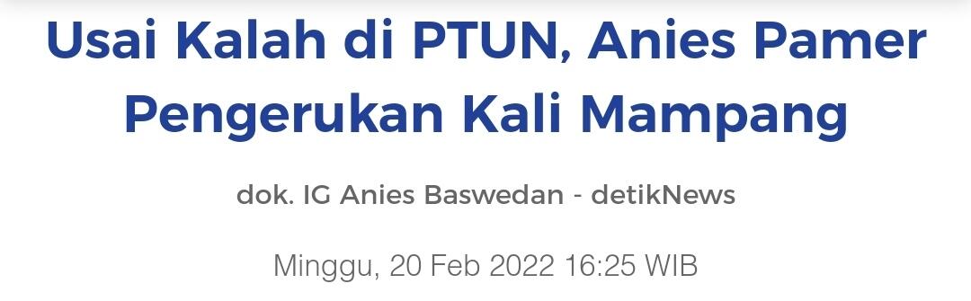 PTUN Perintahkan Anies Bangun Turap Kali Mampang, Camat: Perlu Penggusuran