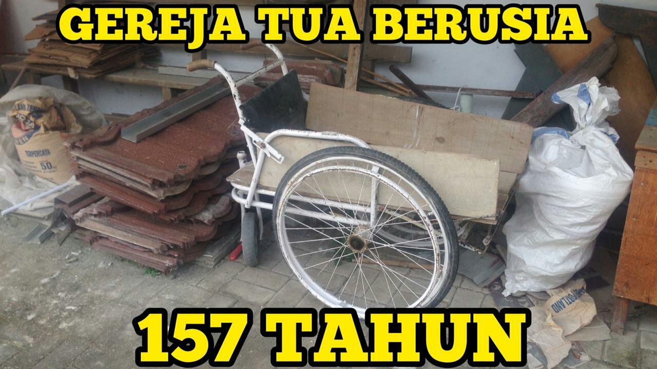 MENCARI JEJAK, GEREJA TUA PENINGGALAN TAHUN 1865