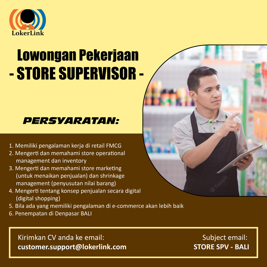 &#91; BALI &#93; Lowongan Kerja &quot;STORE SUPERVISOR&quot;