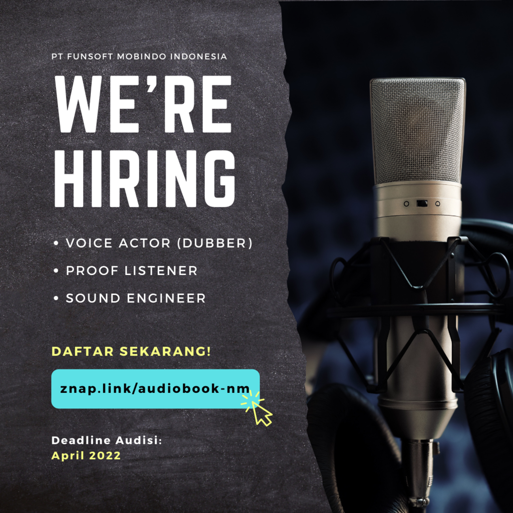Lowongan Kerja - Audiodrama Team (Dubber, Proof Listener, &amp; Sound Engineer)