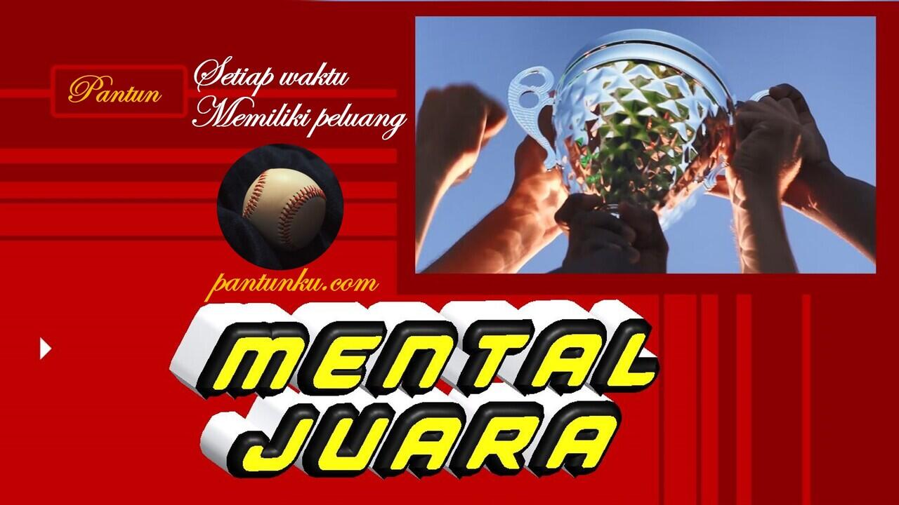 25 Pantun Motivasi Mental Juara