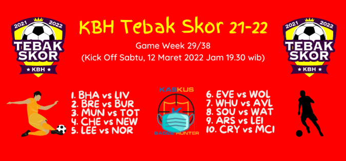 &#91;KBH Tebak Skor 21-22&#93; Game Week 29