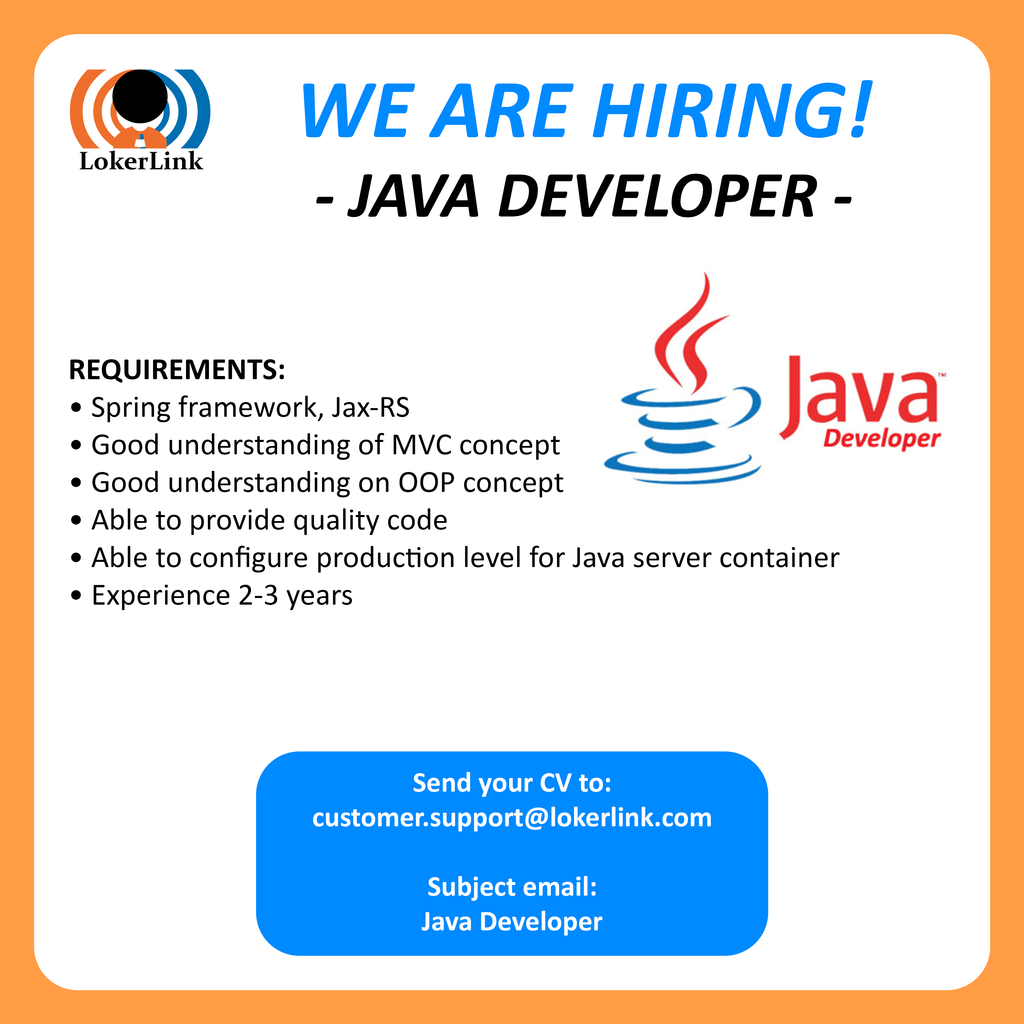 &#91; JAKARTA &#93; Lowongan Kerja &quot;JAVA DEVELOPER&quot;