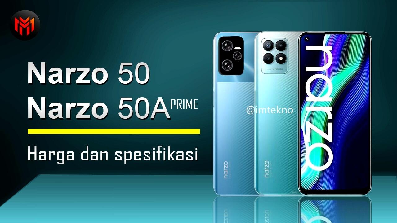 Realme Narzo 50A Prime Dan Realme Narzo 50 Resmi Di Indonesia Cek Harga Dan Spek