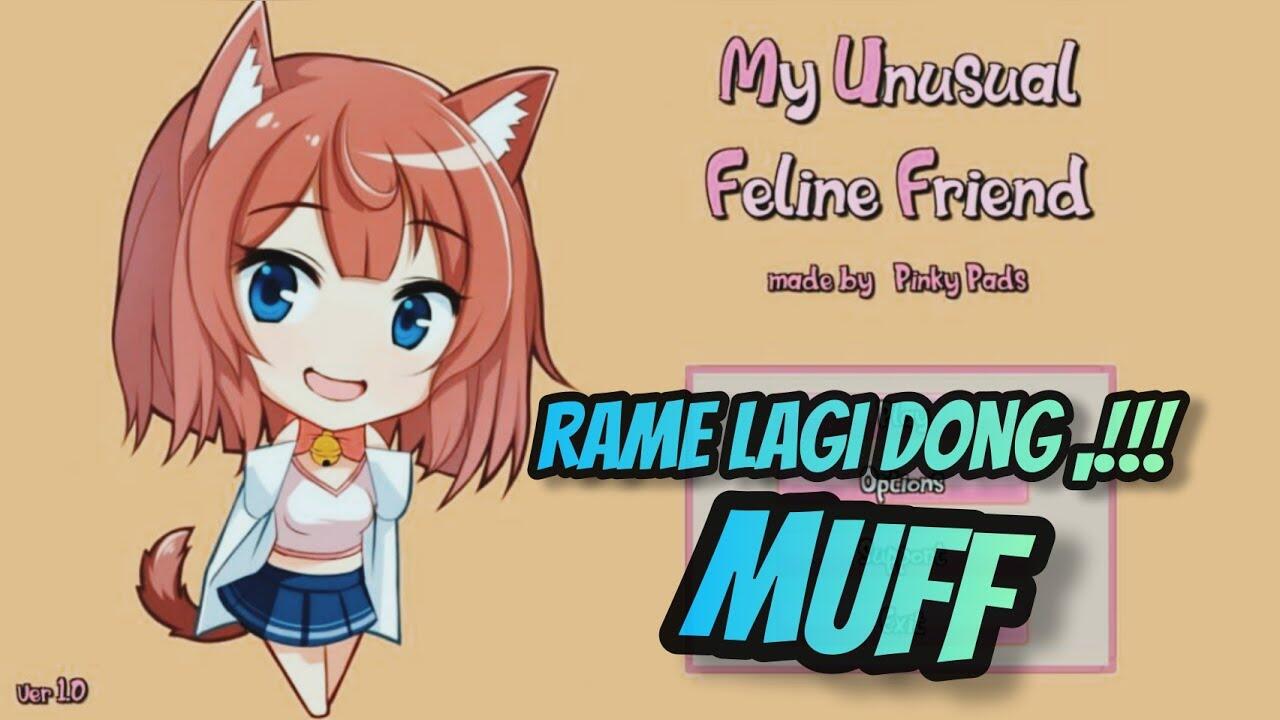 Download APK Muff Terbaru 2022 - My Unusual Feline Friend