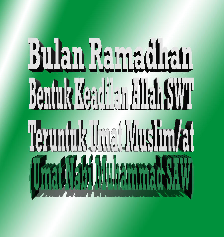 (Muhasabah 2022) Bulan Ramadhan adl Bentuk Keadilan Allah SWT utk Kita Semua...!