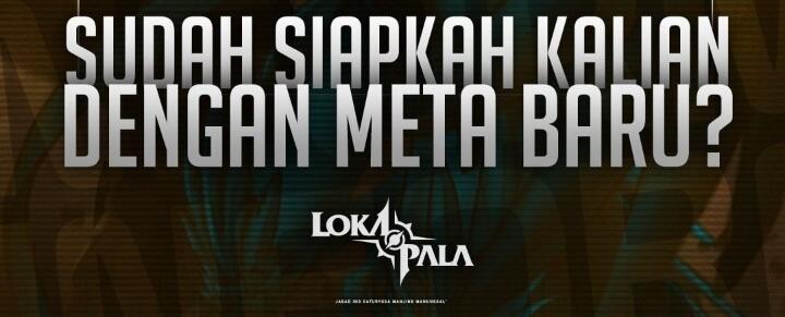 Lokapala, patch update yang akan segera datang!