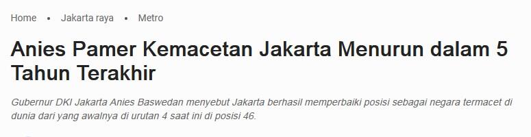 Duh! Macet Jakarta Makin Parah, Lebih Buruk dari 2019 dan 2021 