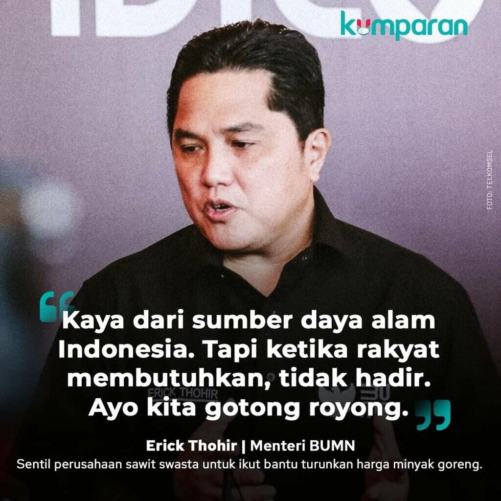 Disentil Erick Thohir, Ini Pengusaha Swasta yang Punya Pabrik Minyak Goreng