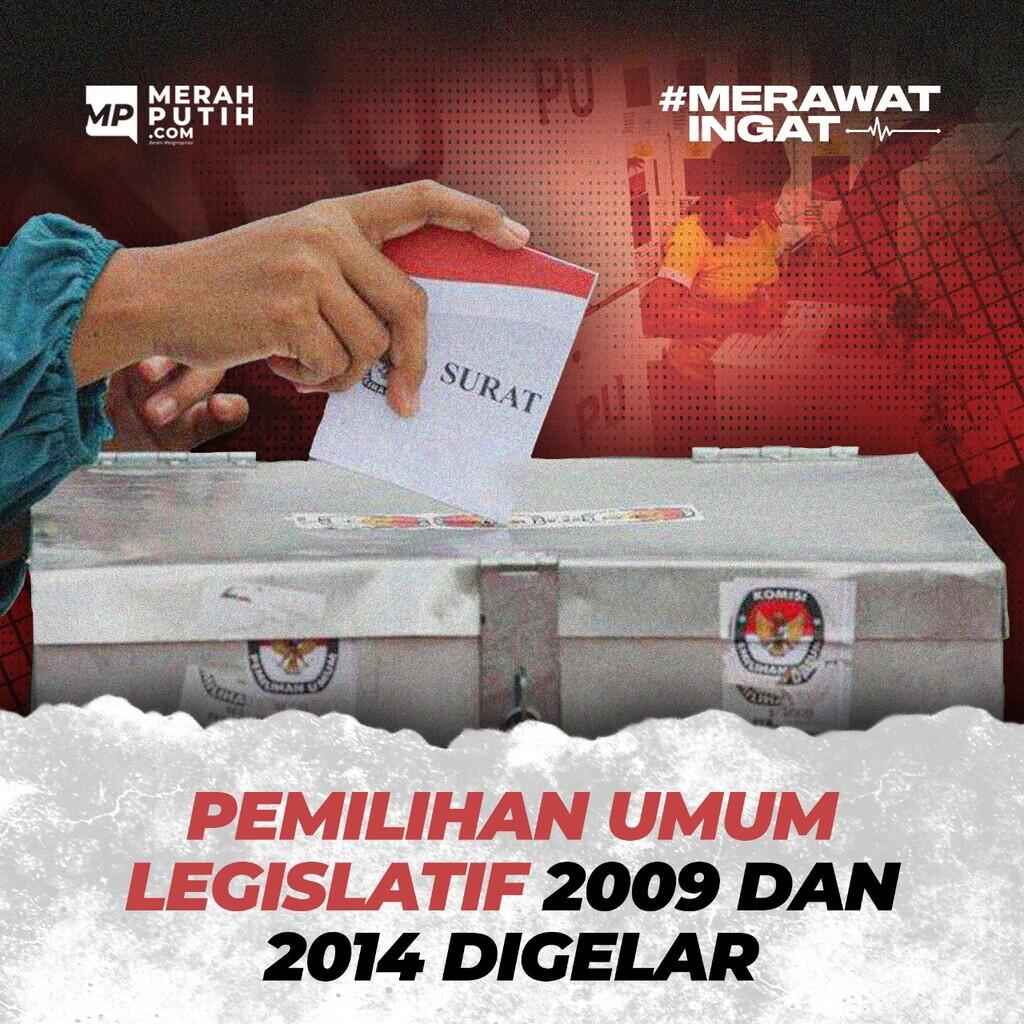 Pemilihan Umum Legislatif 2009 dan 2014 Digelar