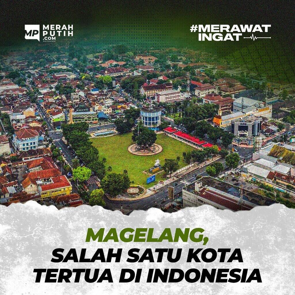 Magelang, Salah Satu Kota Tertua di Indonesia