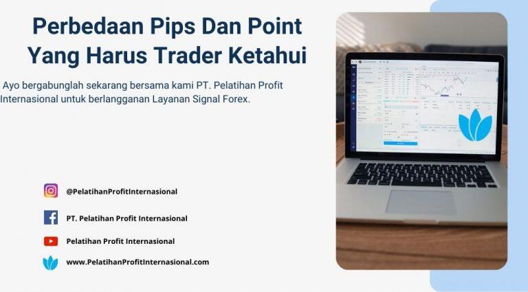 Perbedaan Pips Dan Point Yang Harus Trader Ketahui