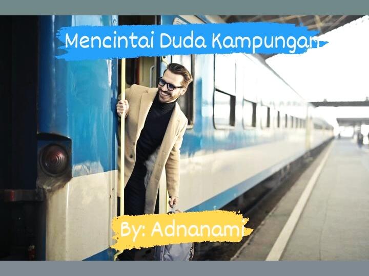 Mencintai Duda Kampungan (18+)