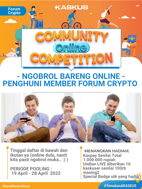 &#91;UNDIAN&#93; HADIR dan NGOBROL bareng semua KASKUSER forum CRYPTO 