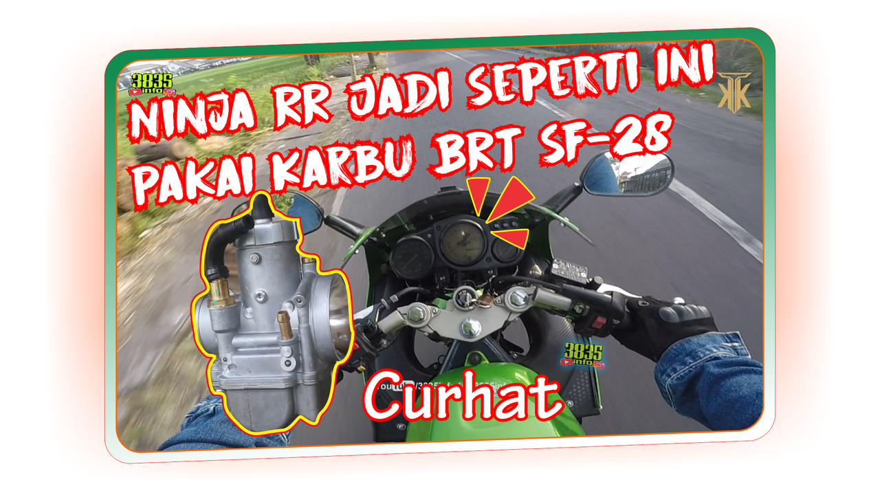 Begini Jadinya Ninja RR Pakai karburator BRT SF-28