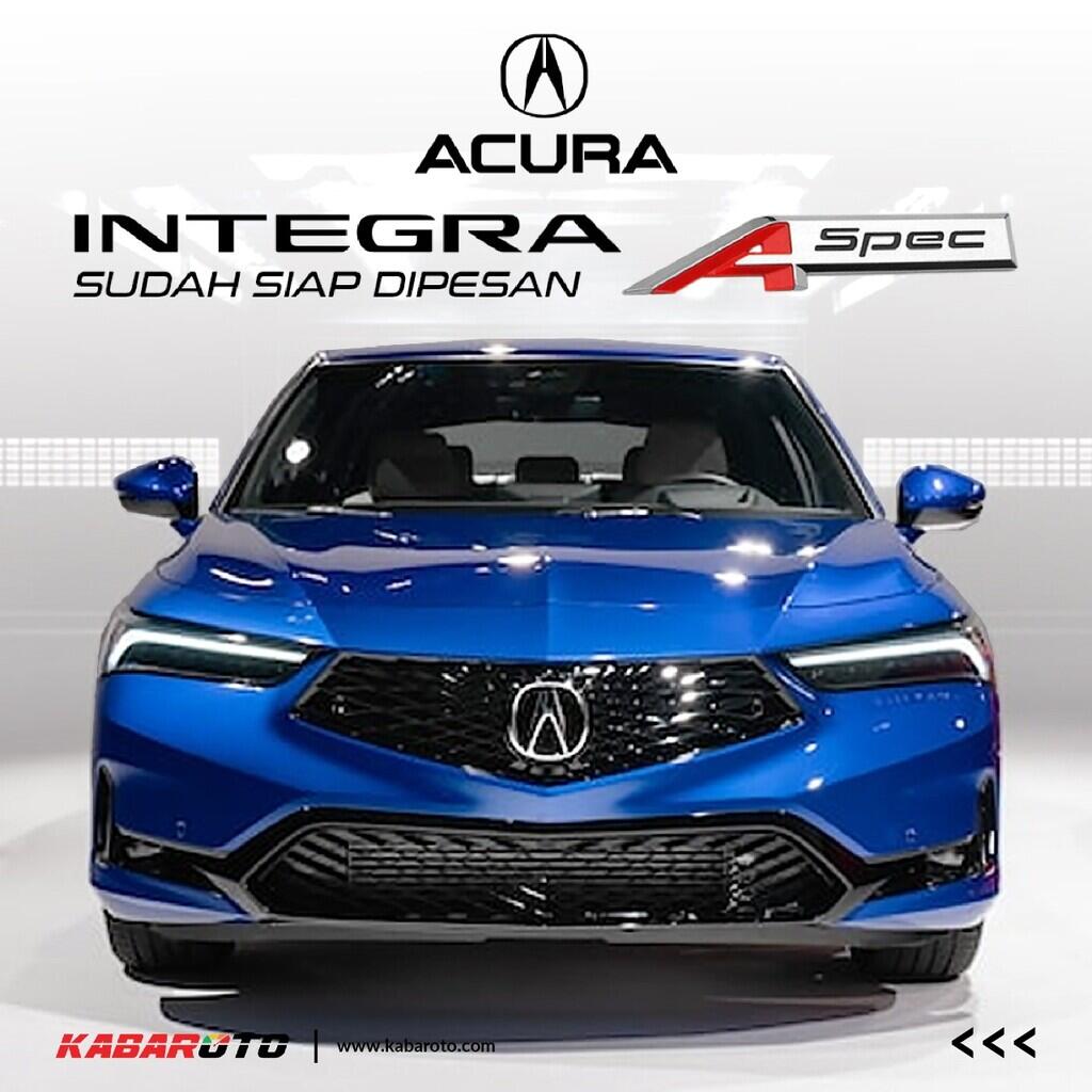 Acura Integra Sudah Tiba Di Diler, Harganya Mulai Rp519 Jutaan