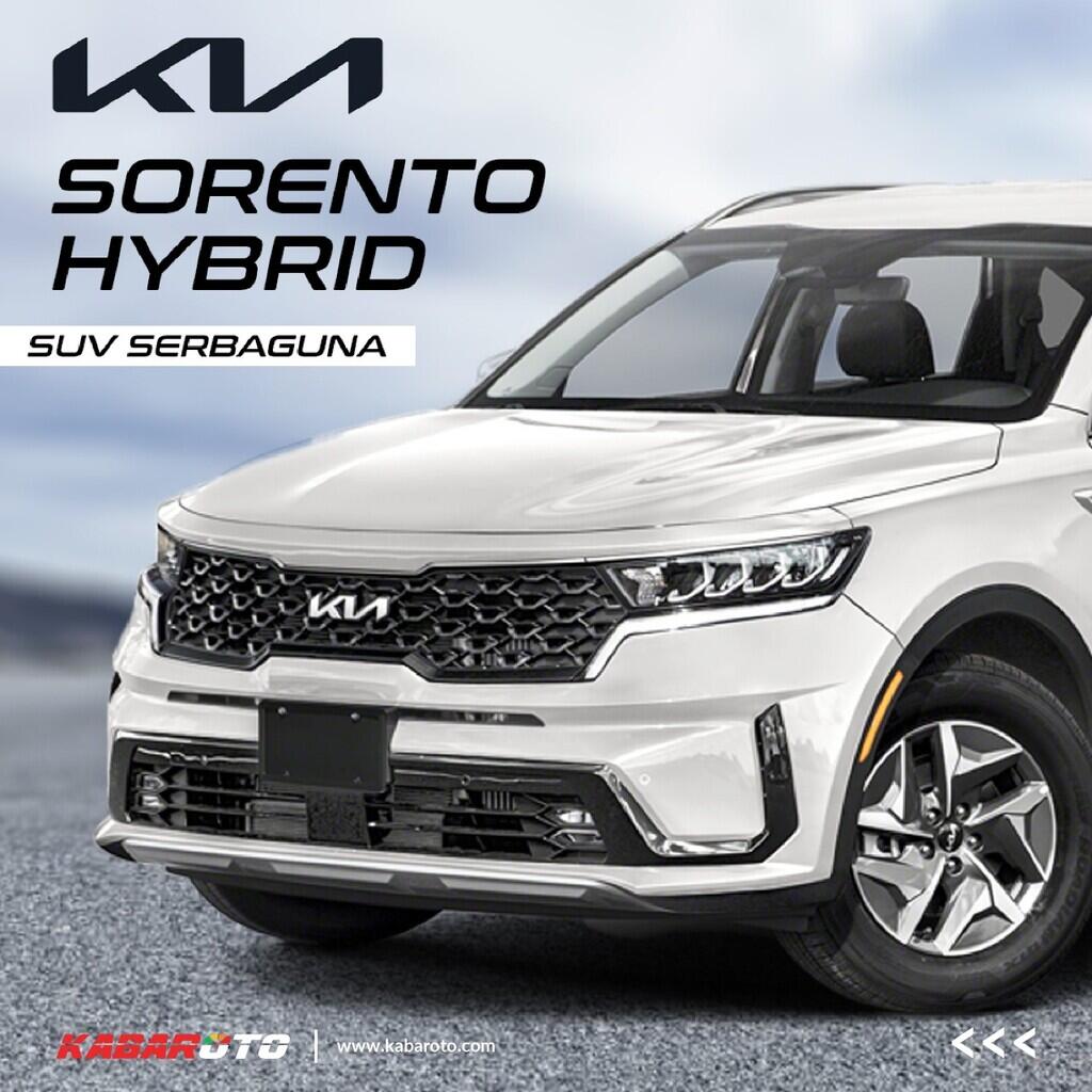 Kia Sorento Hybrid Dibanderol Mulai Rp685 Jutaan