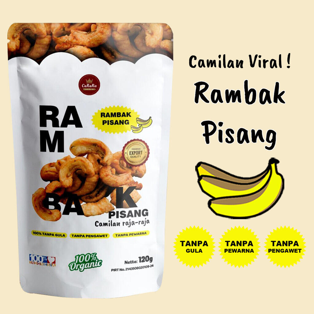 Keripik Pisang CaRaRa RAMBAK Snack Renyah Enak Nikmat Tanpa Pengawet Cemilan VIRAL