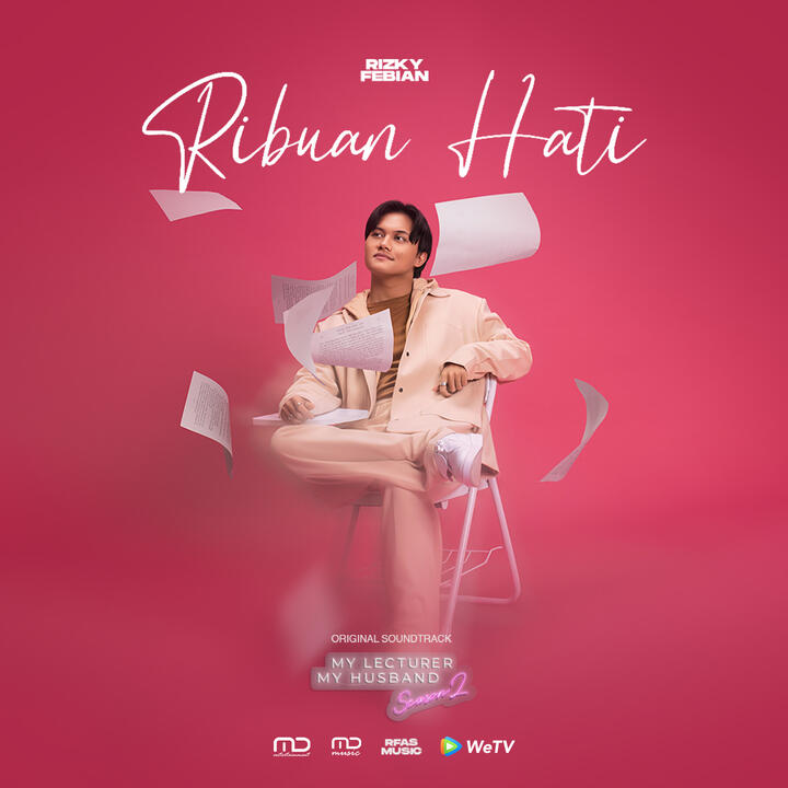 Rizky Febian Rilis Lagu ‘Ribuan Hati’ untuk Serial “My Lecturer My Husband Season 2”