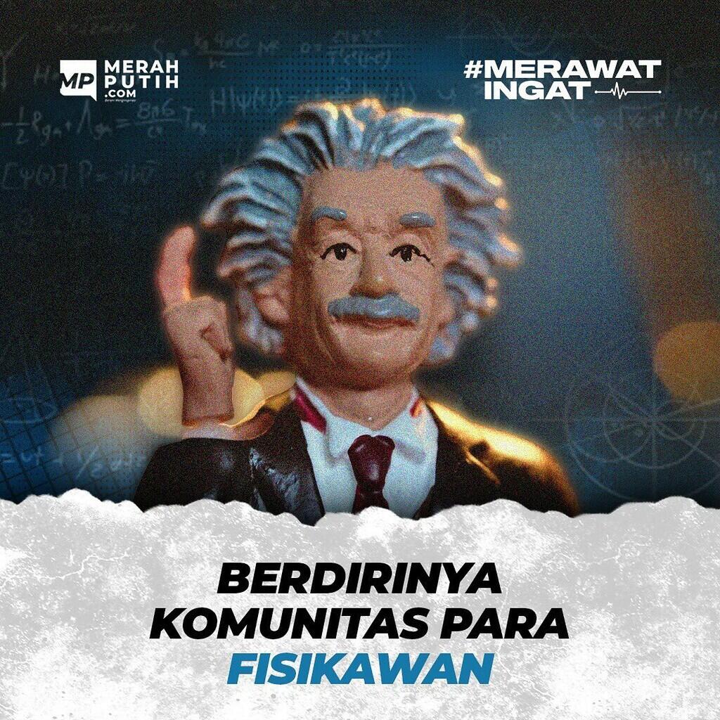 Berdirinya Grup Fisikawan Teoritik Indonesia, Komunitas Para Fisikawan