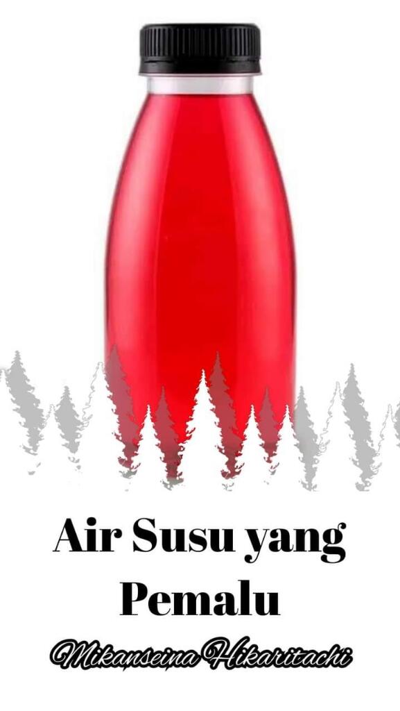Air Susu Yang Pemalu