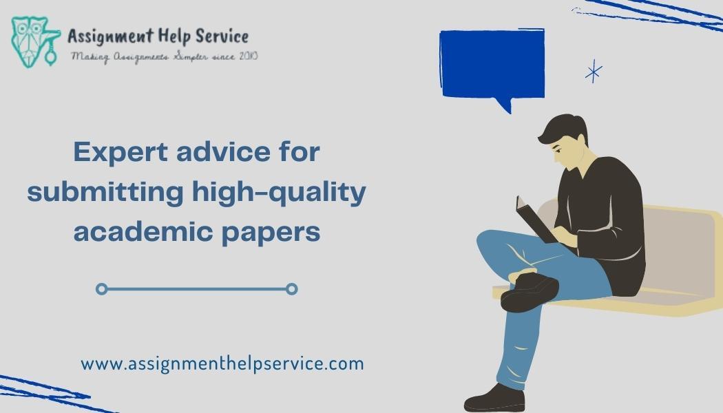 Expert advice for submitting high-quality academic papers