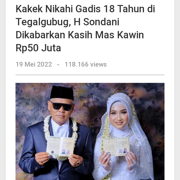 Dari Kasus Kakek 61 Tahun Menikahi Gadis 19 Tahun, Kita Bisa Ambil Pelajaran Penting