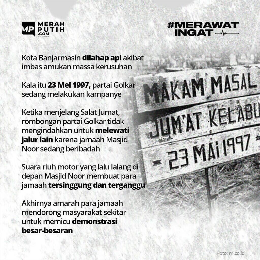 Banjarmasin Dilahap Api: Peristiwa Jumat Kelabu