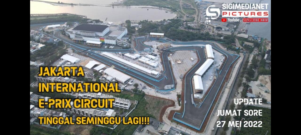 Sirkuit Formula E Jakarta Makin Optimis Selesai Tepat Waktu - Update 27 Mei 2022