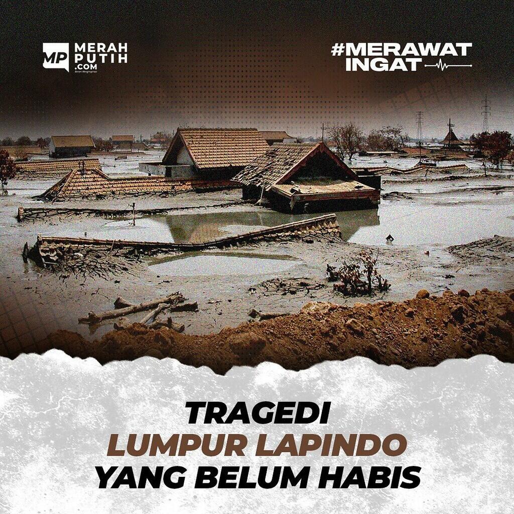 Tragedi Lumpur Lapindo yang Belum Habis