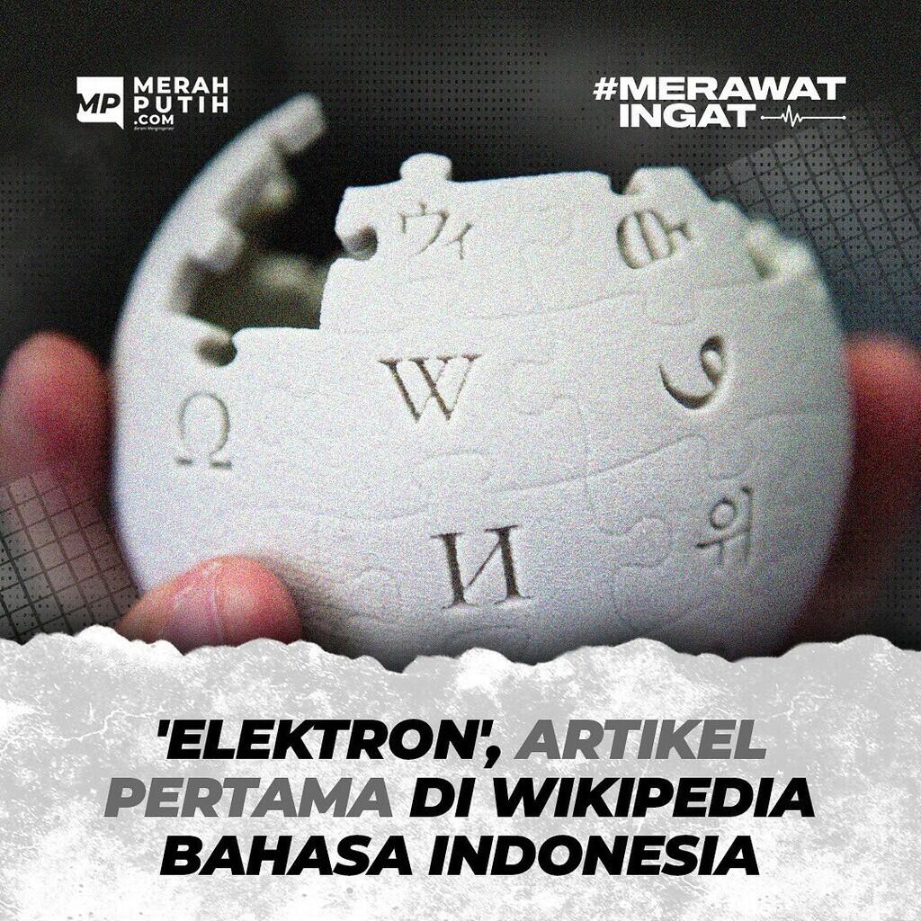 'Elektron', Artikel Pertama di Wikipedia Bahasa Indonesia