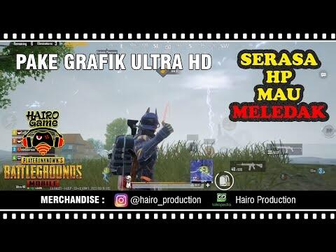 Nyiksa HP Pake Grafik Ultra HD - PUBG MOBILE.
