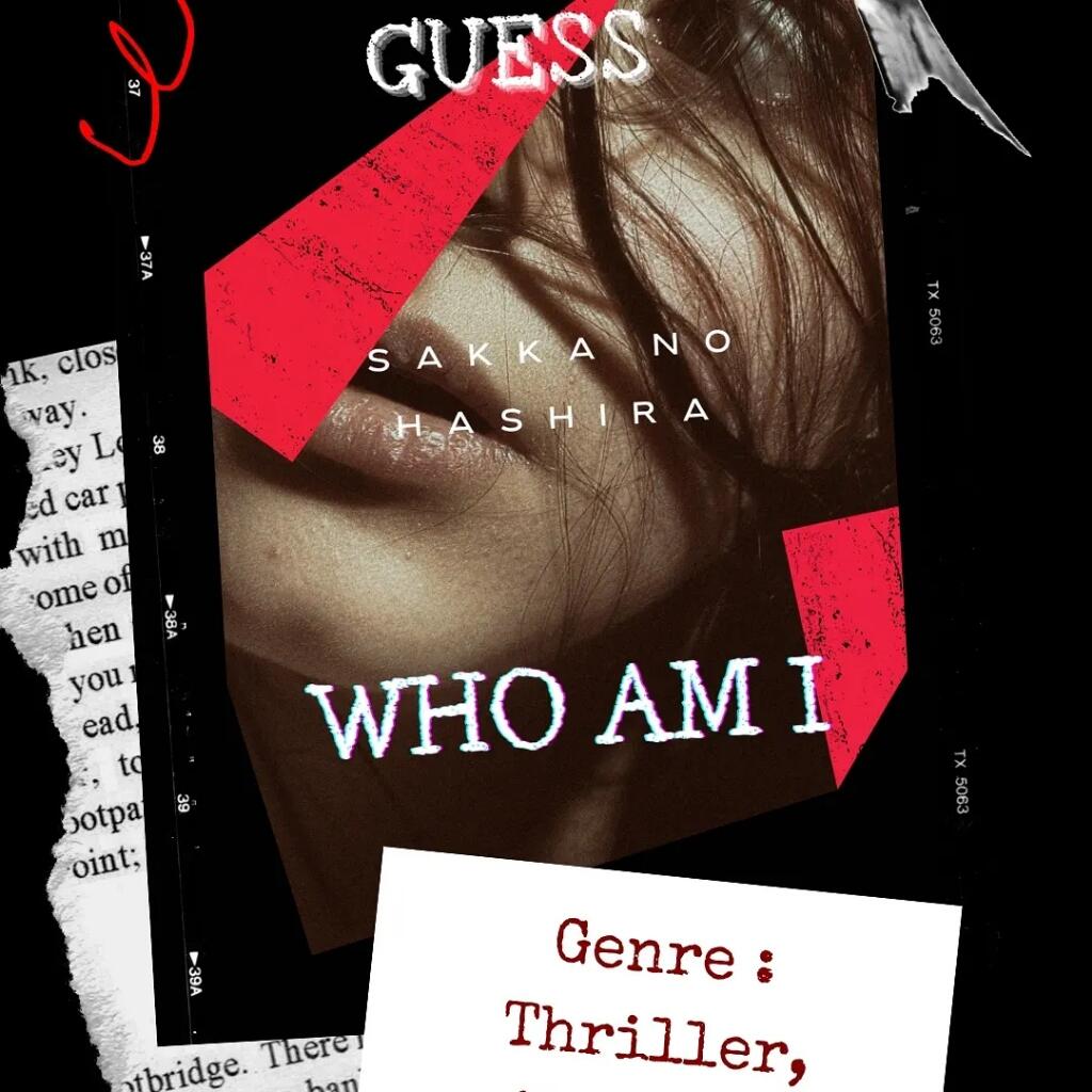 Guess Who Am I Bab 11 (Thriller, Misteri)