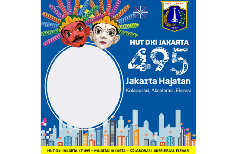 Hari Ini Ulang Tahun Ke-495 Jakarta, Balai Kota Akan Gelar Sejumlah Acara.