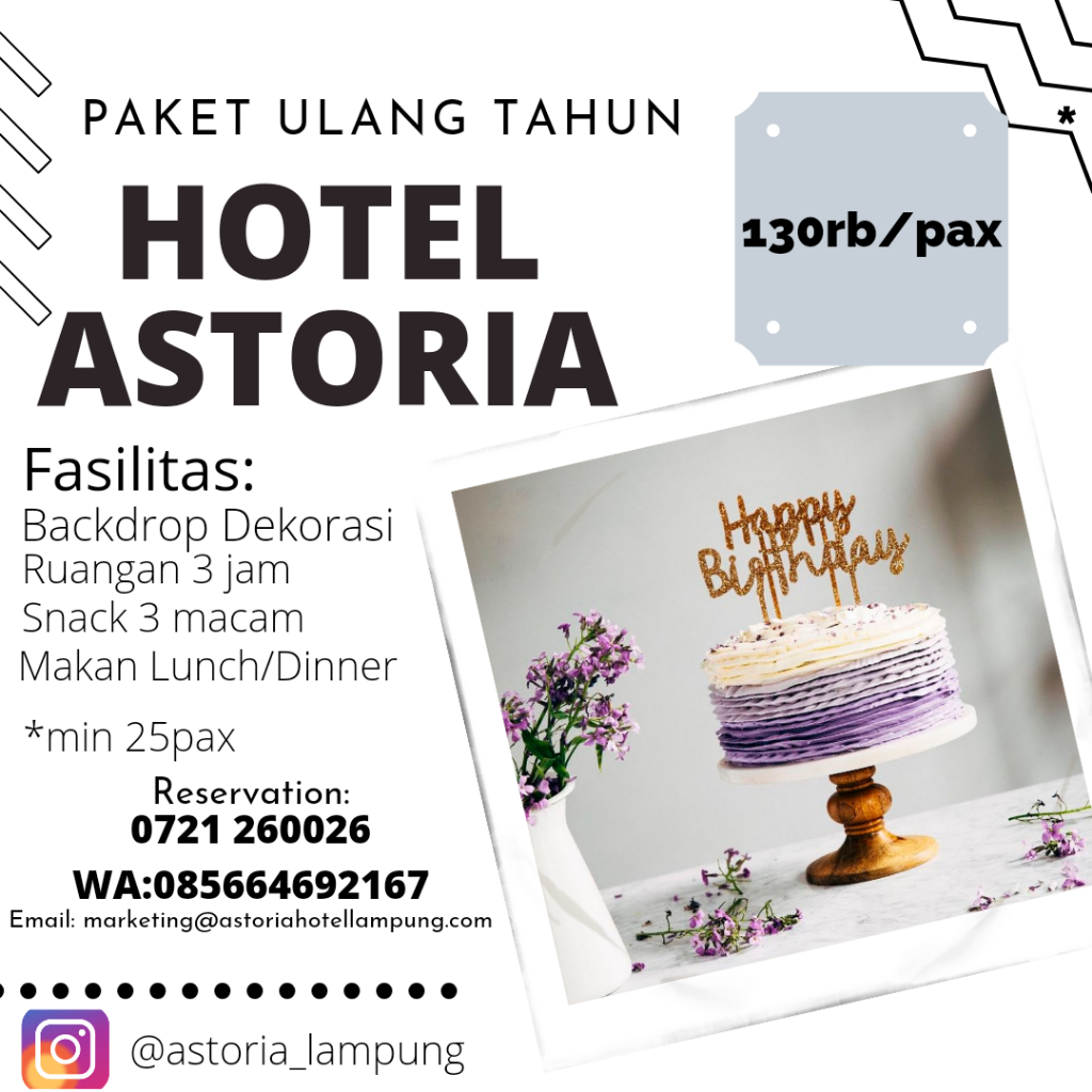 Paket Ulang Tahun Hotel Astoria Bandar Lampung