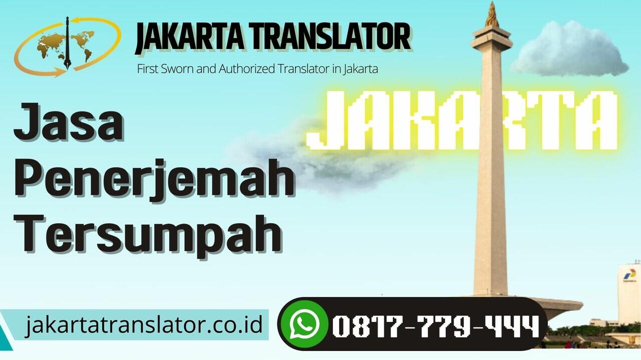 Jasa Penerjemah Tersumpah Di Jakarta - First Sworn And Authorized ...