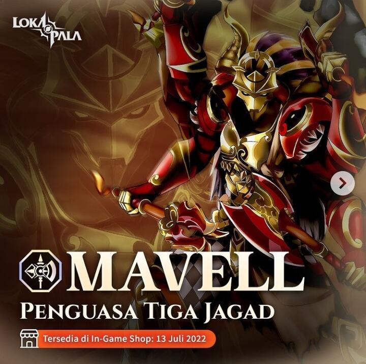 Lokapala moba update ksatriya Mavell, "Sang Penguasa 3 Jagad"