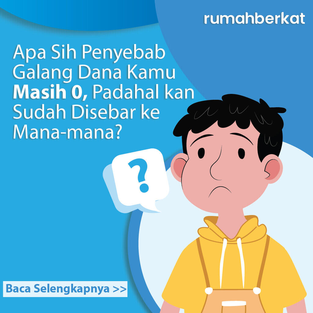 Apa Sih Penyebab Galang Dana Kamu Masih 0