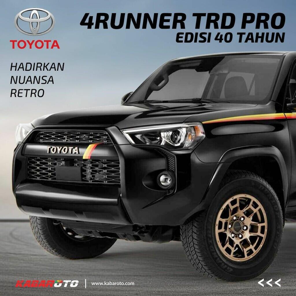 Toyota 4Runner Bernuansa Retro Diproduksi Terbatas
