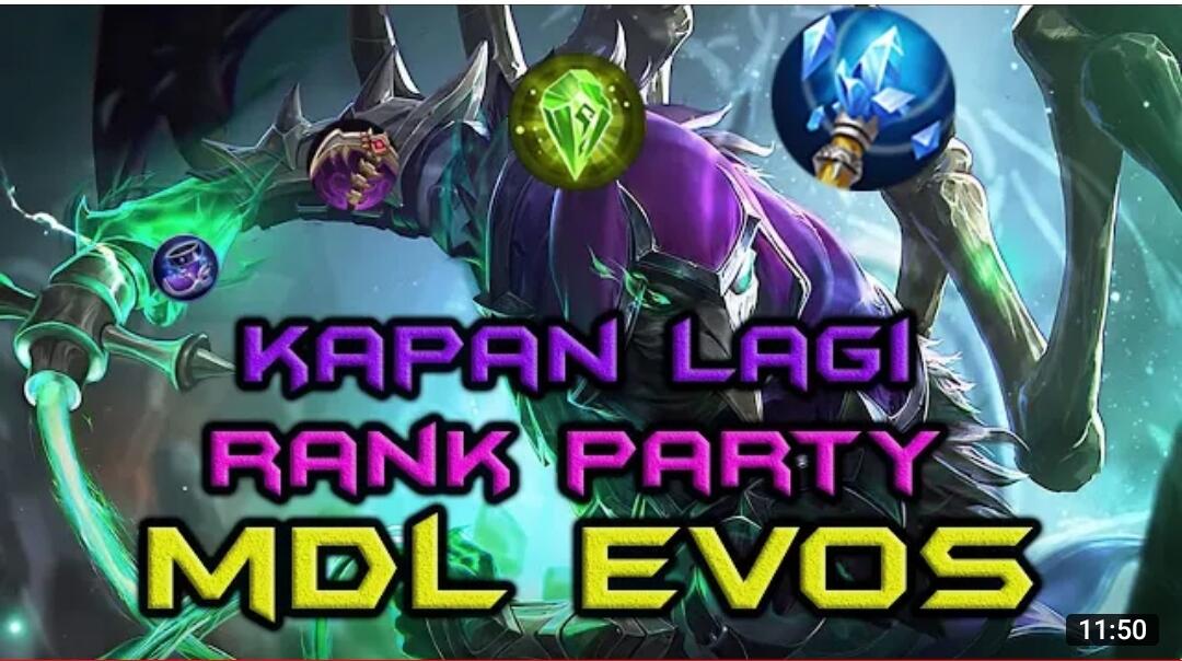 Gameplay KAJA Party Bareng MDL Evos Mobile Legends