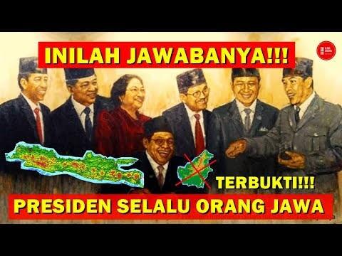 Ini Alasan Presiden Indonesia Yang Dipilih Selalu Orang Jawa!