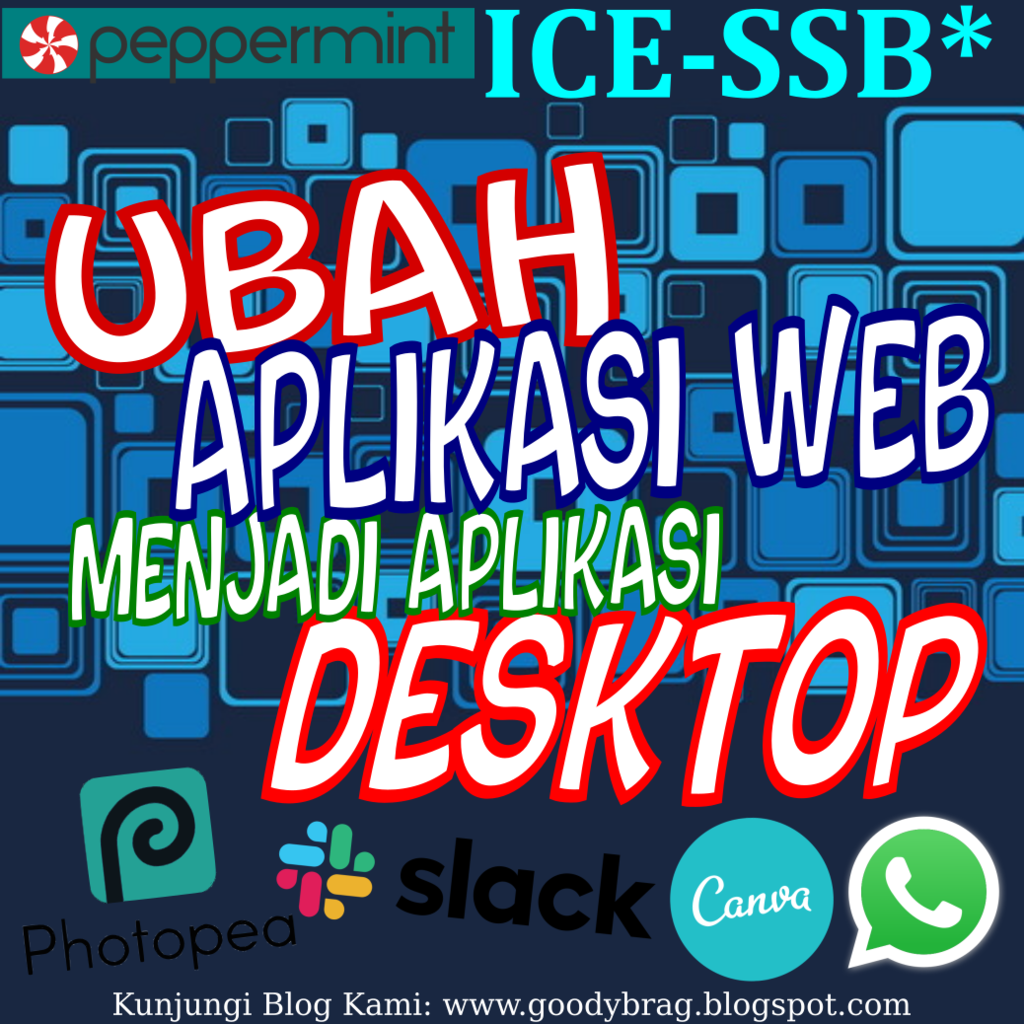 Ubah Aplikasi Web Menjadi Aplikasi Desktop dengan ICE-SSB