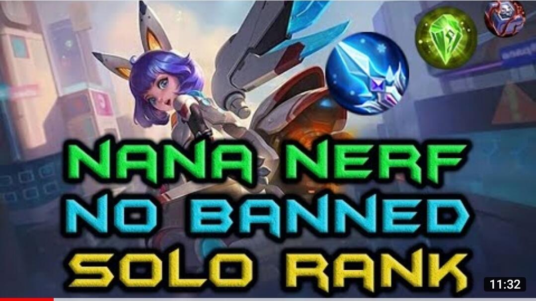 Gameplay NANA After Nerf Mobile Legend Solo Rank