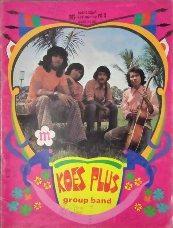 MENGAPA KOES PLUS PANTAS DISEBUT BAND LEGENDA INDONESIA?