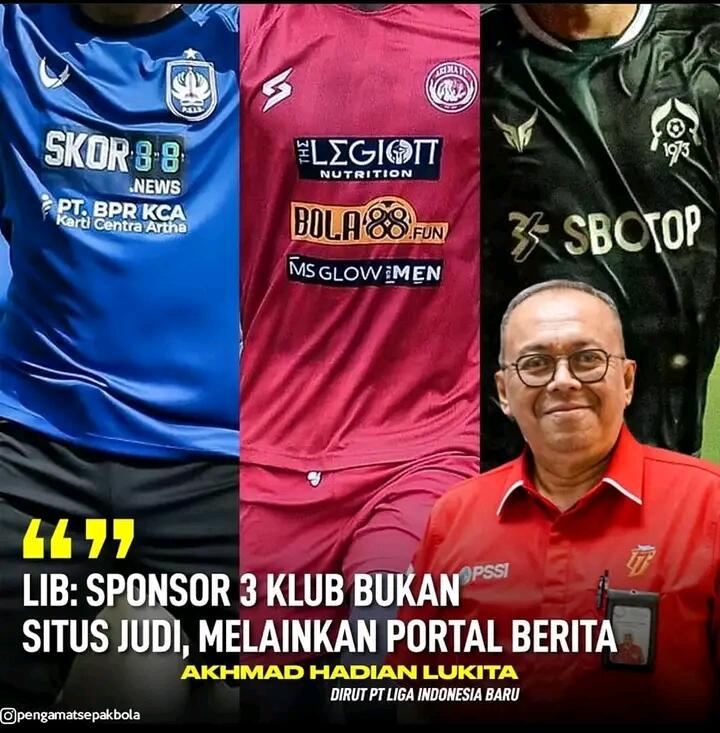 PT LIB Bantah 3 Tim Liga 1 Kerja Sama dengan Situs Judi: Cuma Portal Berita