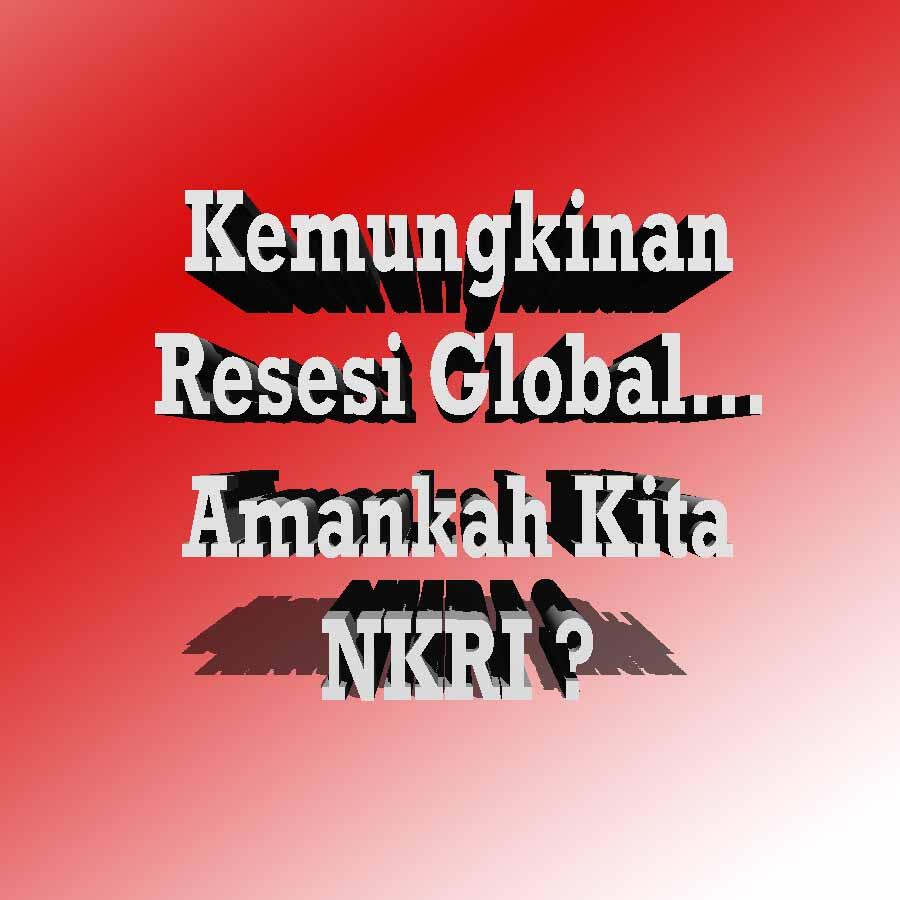 (Nasionalisme 2022) Resesi Global. Apakah akan spt 97/98 atau Tidak ? Yok Mari...