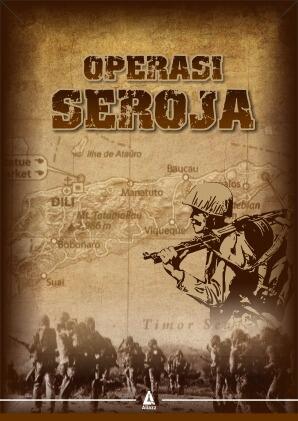 Catatan Para Pelaku Operasi Seroja